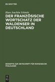 Der französische Wortschatz der Waldenser in Deutschland