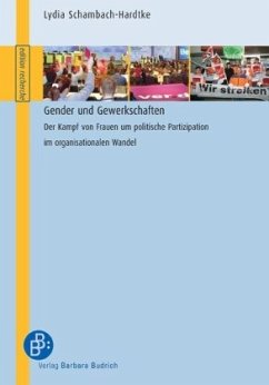 Gender und Gewerkschaft - Schambach-Hardtke, Lydia