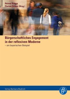 Bürgerschaftliches Engagement in der reflexiven Moderne - Keupp, Heiner / Straus, Florian (Hrsg.)
