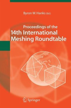 Proceedings of the 14th International Meshing Roundtable - Baker, Timothy J. (ed.)