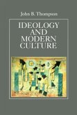 Ideology and Modern Culture Ideology and Modern Culture