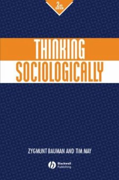 Thinking Sociologically - Bauman, Zygmunt; May