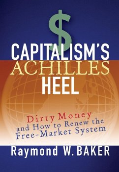 Capitalism's Achilles Heel - Baker, Raymond W.