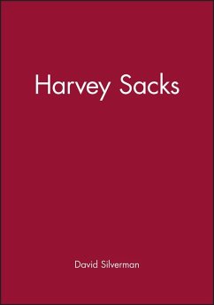 Harvey Sacks - Silverman, David (Goldsmith's College, London)