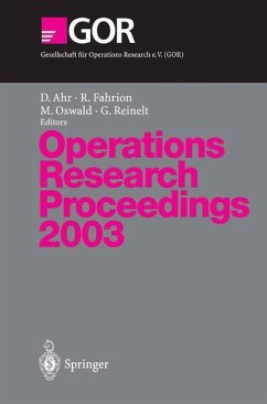 Operations Research Proceedings 2003 - Ahr, Dino / Fahrion, Roland / Oswald, Marcus / Reinelt, Gerhard (eds.)