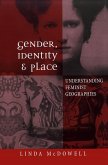 Gender, Identity and Place