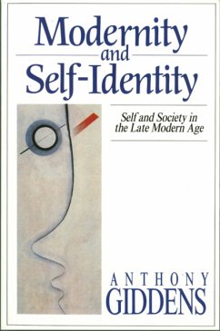Modernity and Self-Identity - Giddens, Anthony (London School of Economics and Political Science)