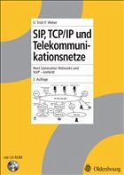 SIP, TCP/IP und Telekommunikationsnetze - Trick, Ulrich / Weber, Frank