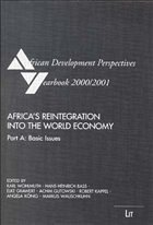 Africa's Reintegration Into The World Economy / African Development Perspectives Yearbook Vol.8 - Wohlmuth, Karl / Bass, Hans-Heinrich / Grawert, Elke / Gutowski, Achim / Kappel, Robert / König, Angela / Wauschkuhn, Markus (eds.)