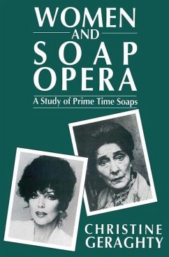 Women and Soap Opera - Geraghty, Christine