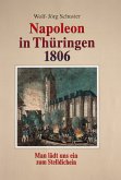 Napoleon in Thüringen 1806