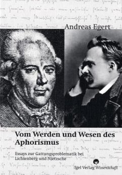 Vom Wesen und Werden des deutschen Aphorismus - Egert, Andreas