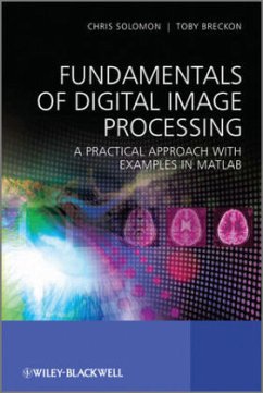 Fundamentals of Digital Image Processing - Solomon, Chris; Breckon, Toby