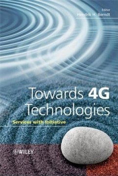 Towards 4G Technologies - Berndt, Hendrik (Hrsg.)