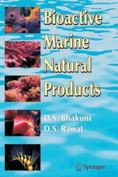 Bioactive Marine Natural Products - Bhakuni, Dewan S.;Rawat, D.S.