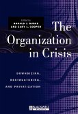 The Organization in Crisis