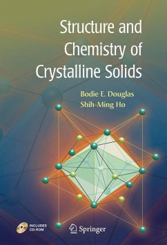 Structure and Chemistry of Crystalline Solids - Douglas, Bodie;Ho, Shi-Ming