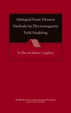 Multigrid Finite Element Methods for Electromagnetic Field Modeling - Zhu, Yu / Cangellaris, Andreas C. (eds.)