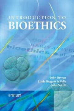 Introduction to Bioethics - Bryant, John