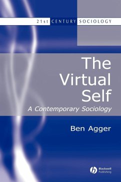 The Virtual Self - Agger, Ben