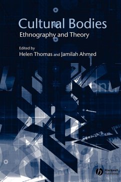 Cultural Bodies - Thomas, Helen / Ahmed, Jamilah (eds.)