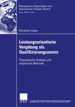 Leistungsorientierte Vergütung als Qualifizierungsanreiz - Lukas, Christian