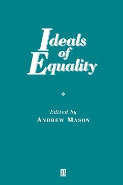 Ideals Equality - Mason, Andrew Ideals Equality - Mason, Andrew