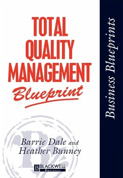 Total Quality Management Bluep - Dale, Barrie; Bunney, Heather
