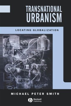 Transnational Urbanism - Smith, Michael P.