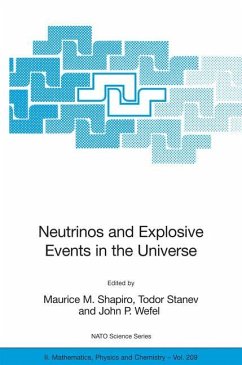 Neutrinos and Explosive Events in the Universe - Shapiro, Maurice M. / Stanev, Todor / Wefel, John P. (eds.)