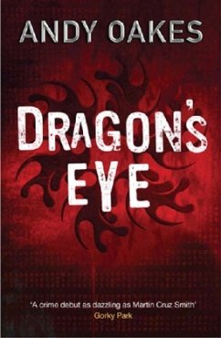 Dragon's Eye. Drachenaugen, englische Ausgabe - Oakes, Andy