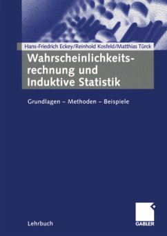 Wahrscheinlichkeitsrechnung und Induktive Statistik - Eckey, Hans Friedrich;Kosfeld, Reinhold;Türck, Matthias