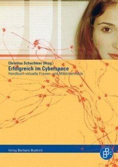 Erfolgreich im Cyberspace - Schachtner, Christina (Hrsg.)