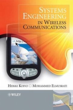Systems Engineering in Wireless Communications - Koivo, Heikki N.