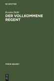 Der vollkommene Regent