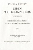 Leben Schleiermachers. Zweiter Band / Gesammelte Schriften Bd.14, Tl.2