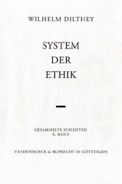 System der Ethik - Dilthey, Wilhelm
