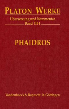 III 4 Phaidros / Werke Bd.3/4 - Platon;Heitsch, Ernst