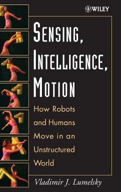 Sensing, Intelligence, Motion - Lumelsky, Vladimir