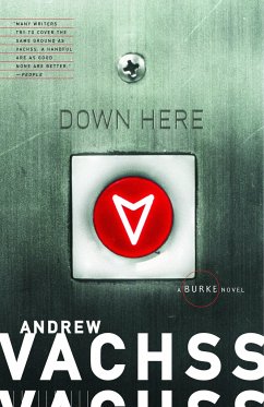 Down Here - Vachss, Andrew H.