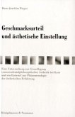 Geschmacksurteil und ästhetische Einstellung