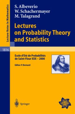 Lectures on Probability Theory and Statistics - Albeverio, Sergio;Schachermayer, Walter;Talagrand, Michel