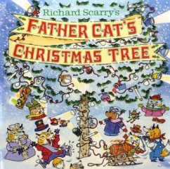 Richard Scarry's Father Cat's Christmas Tree - Scarry, Richard