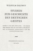 Studien zur Geschichte des deutschen Geistes / Gesammelte Schriften Bd.3