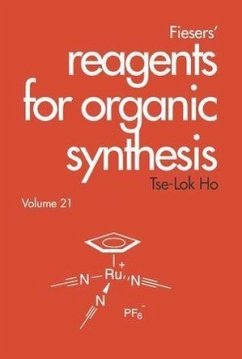 Fiesers' Reagents for Organic Synthesis, Volume 21 - Ho, Tse-Lok