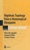 Algebraic Topology from a Homotopical Viewpoint