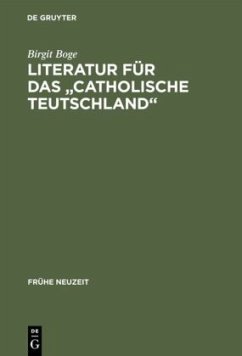 Literatur für das "Catholische Teutschland"