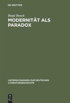 Modernität als Paradox - Hoock, Birgit