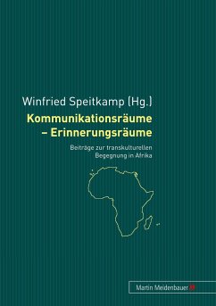 Kommunikationsräume - Erinnerungsräume - Speitkamp, Winfried (Hrsg.)