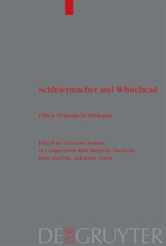 Schleiermacher and Whitehead - Helmer, Christine / Suchocki, Marjorie / Quiring, John / Goetz, Kathie